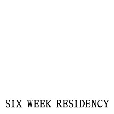 Six Week Residency